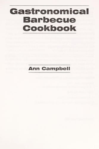 The gastronomical barbecue cookbook
