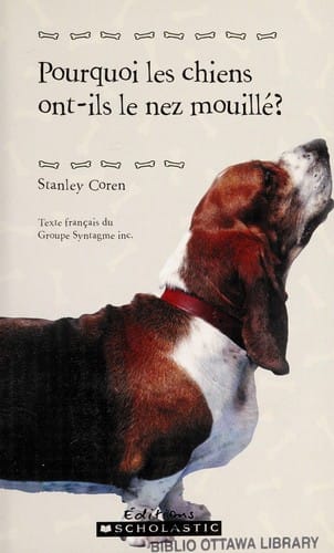Pourquoi les chiens ont-ils le nez mouillé?