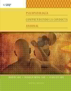 Psicopatología comprendiendo la conducta anormal - 9. ed.