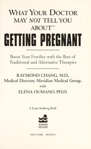 What your doctor may not tell you about getting pregnant