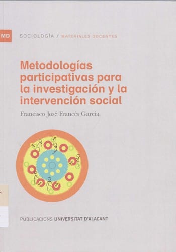 Metodologías participativas para la investigación y la intervención social