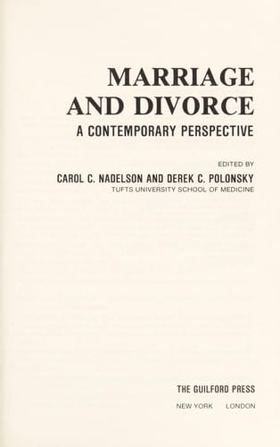 Marriage and divorce, a contemporary perspective