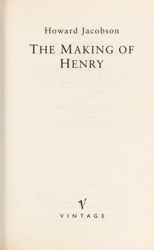 The making of Henry