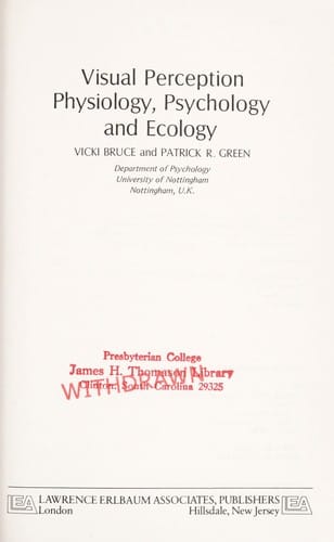 Visual perception, physiology, psychology, and ecology