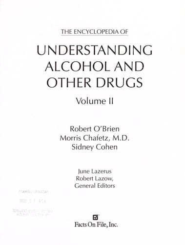 The encyclopedia of understanding alcohol and other drugs