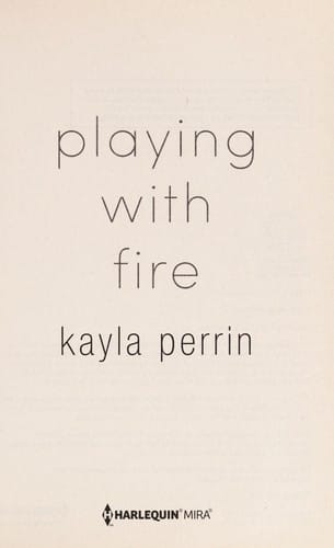 Playing with fire