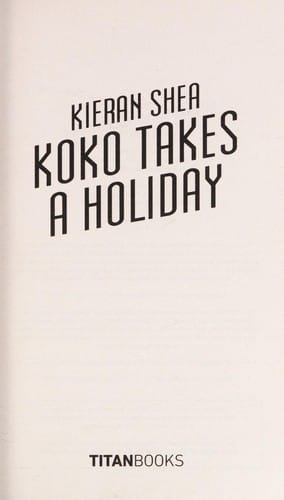 Koko takes a holiday