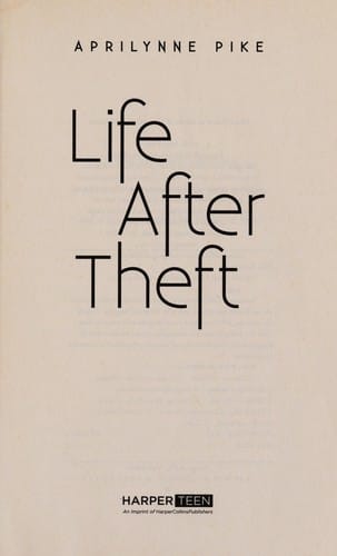 Life After Theft (Life After Theft Series, Book 1)