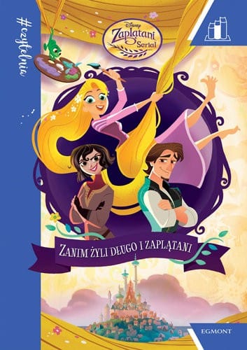 Czytelnia. Zaplątani. Zanim żyli długo i zaplątani