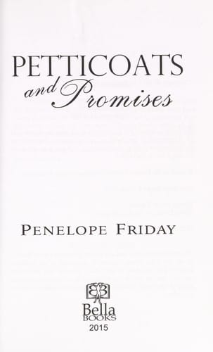 Petticoats and promises