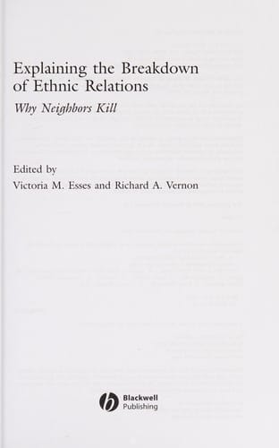 Explaining the breakdown of ethnic relations