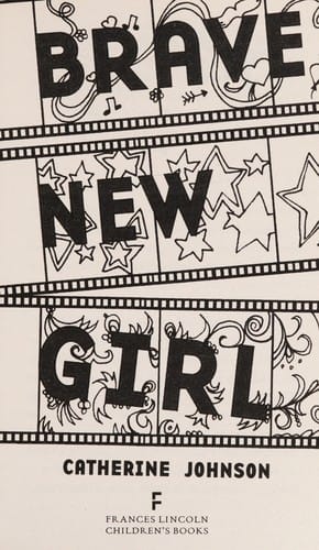 Brave new girl