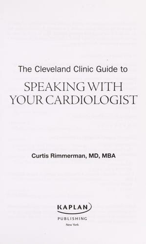 The Cleveland Clinic guide to speaking with your cardiologist