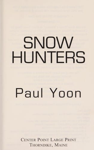 Snow hunters