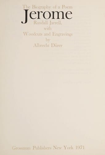 Jerome: the biography of a poem