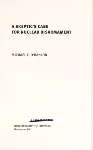A skeptic's case for nuclear disarmament