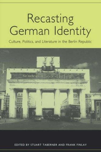 Recasting German identity