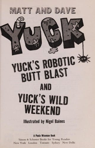 Yuck's robotic butt blast