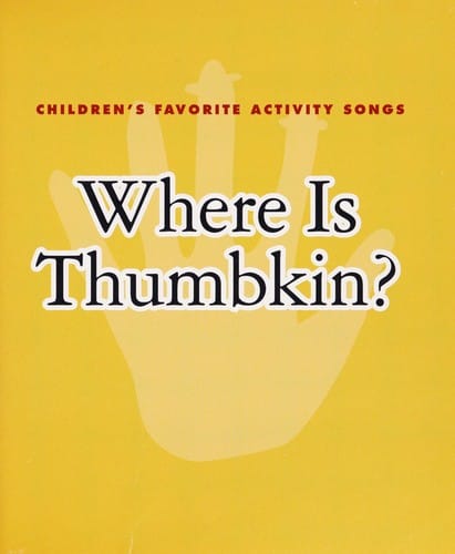 Where is Thumbkin?
