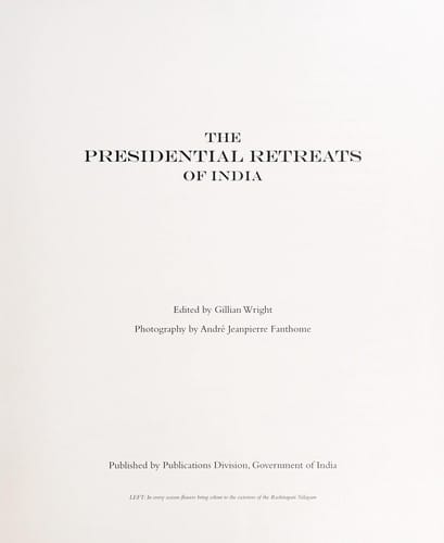 The presidential retreats of India