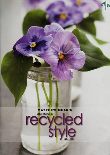 Matthew Mead's ultimate recycled style guide