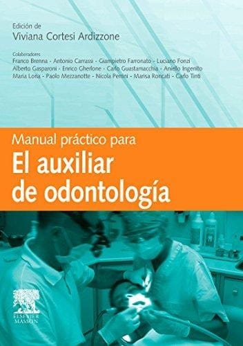 Manual practico para el auxiliar de odontologia