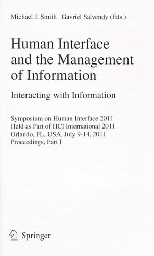 Human Interface and the Management of Information. Interacting with Information