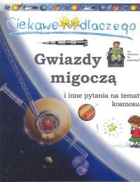 Ciekawe dlaczego gwiazdy migoczą