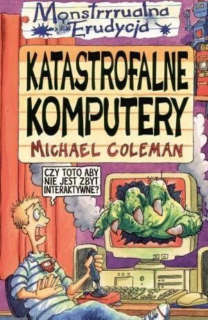 Katastrofalne komputery