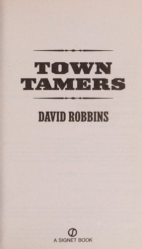 Town tamers