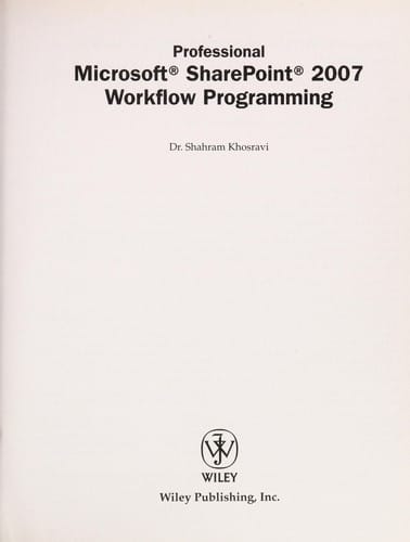 Professional Microsoft SharePoint 2007 Workflow Programming