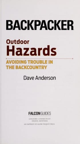 Backpacker magazine's outdoor hazards
