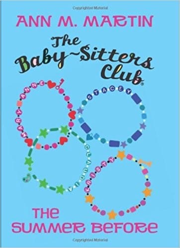 The Summer Before (The Babysitters Club, #0.5)