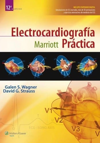 Marriott. Electrocardiografía práctica - 12. edición