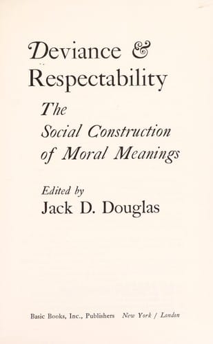 Deviance & respectability