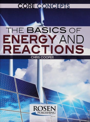 The basics of energy and reactions