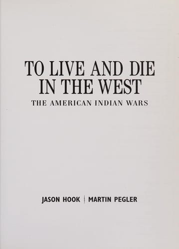 To live and die in the West
