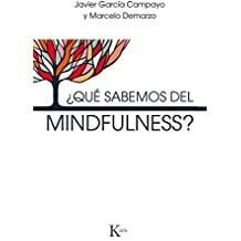 ¿Qué sabemos del mindfulness?