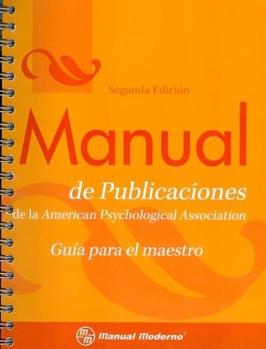 Manual de publicaciones de la American Psychological Association : guía para el maestro - 2. ed.