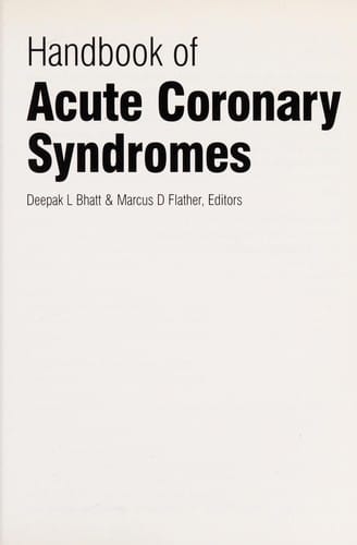Handbook of acute coronary syndromes