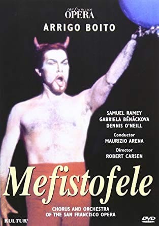 Mefistofele / Arena, Ramey, Benackova, San Francisco Opera (DVD)