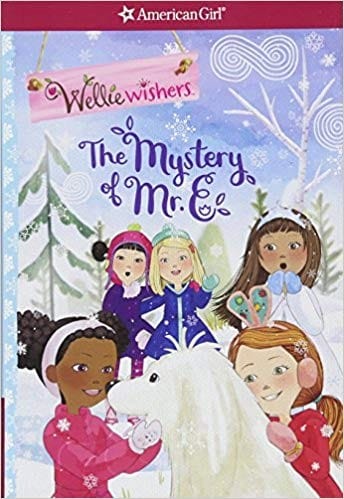 The Mystery of Mr. E (Wellie Wishers)
