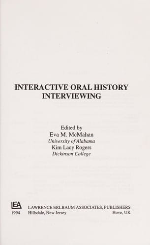 Interactive oral history interviewing