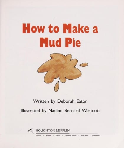 How to make a mud pie