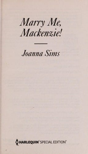 Marry me, Mackenzie!