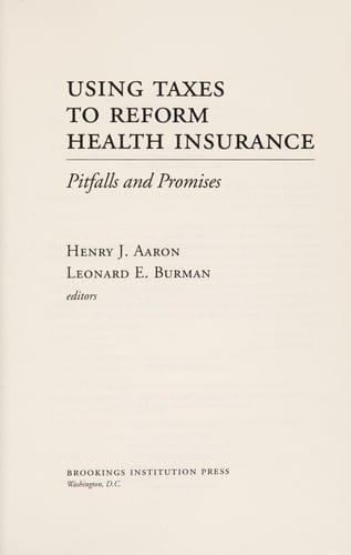 Using taxes to reform health insurance