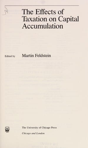 The Effects of taxation on capital accumulation