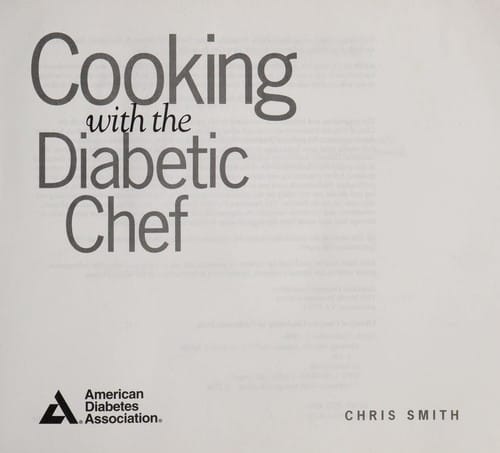 Cooking with the diabetic chef