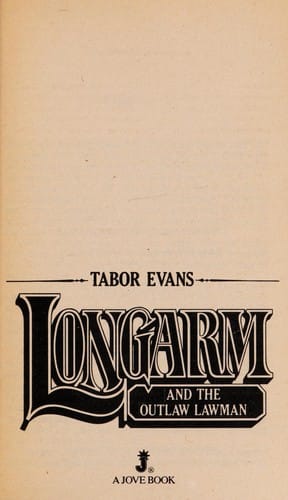 Longarm and the outlaw lawman