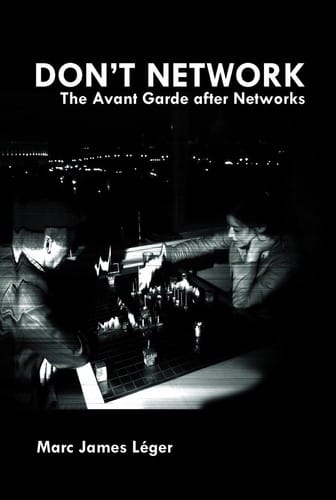 Don’t Network. The Avant Garde after Networks